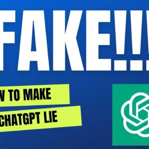 How to make ChatGPT give Fake answers
