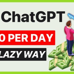 Laziest Way To Make Money With ChatGPT (For Beginners)