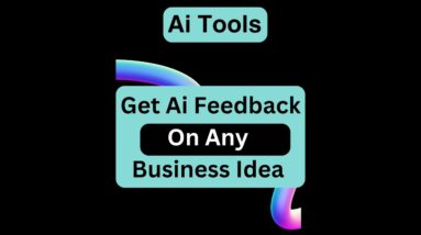 Ai Tools Get Ai Feeback On Any Business Ideas #shorts