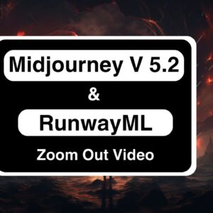 How To Create Video Using Midjourney V 5.2 and RunwayML Zoom Out