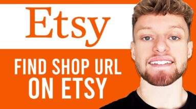 How To Find Your Etsy Store URL (Sharable URL)