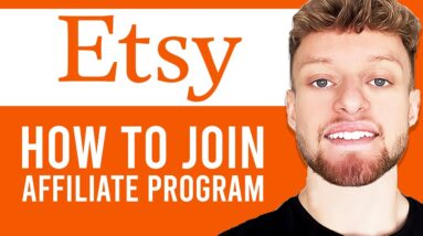 How To Join Etsy Affiliate Program (Full Step By Step Guide)